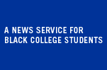 A News Service for Black College Students
